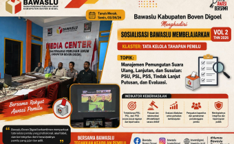 Bawaslu Boven Digoel Mengikuti sosialisasi "Bawaslu Membelajarkan Vol II"